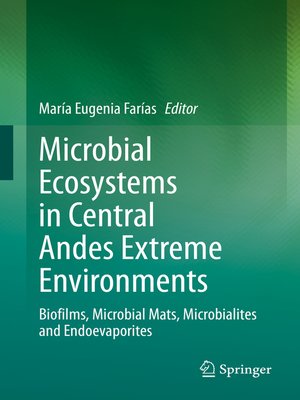 cover image of Microbial Ecosystems in Central Andes Extreme Environments